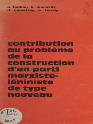 cover image of Contribution au problème de la construction d'un parti marxiste-léniniste de type nouveau